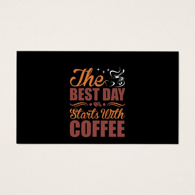 Café Arte O Melhor Dia Começa Com Café (Frente)