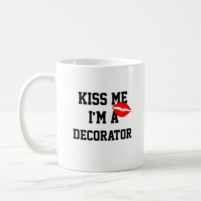 Café Beija-Me, Sou Uma Caneca De Decorador (Esquerda)