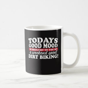 Café Bom humor trazido Biking da sujeira! Caneca de