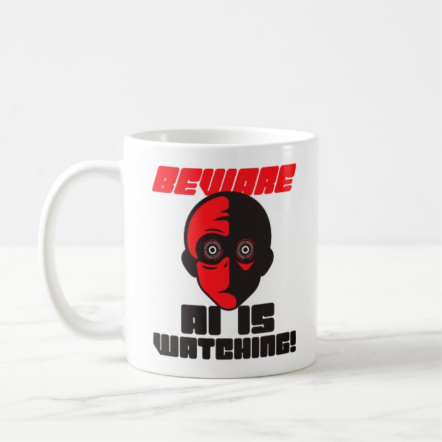 Café Caneca Clássica Cuidado IA Está Observando Robô de (Esquerda)