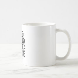 Café Caneca Clássica de Tipografia Inspiradora