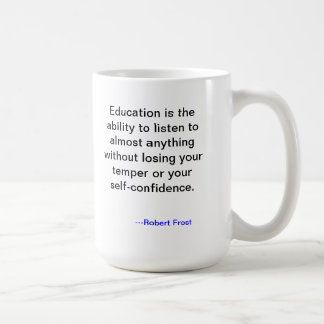 Café Caneca das citações da educação de Robert Frost