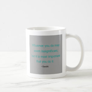 Café Caneca das citações de Gandhi