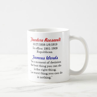 Café Caneca das citações de Theodore Roosevelt