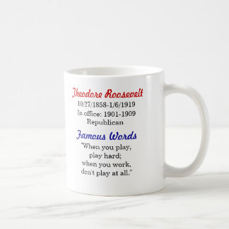 Café Caneca das citações de Theodore Roosevelt