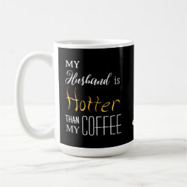 Café Caneca de 15 oz. - Marido Quente