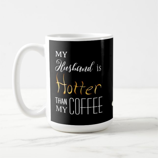 Café Caneca de 15 oz. - Marido Quente (Esquerda)