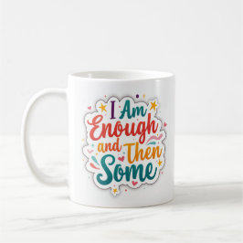 Café Caneca de Afirmação Pastel 'Eu Sou Suficiente e Ma