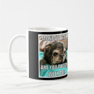 Café Caneca de Bumblesnot:  É você Puggin mim?