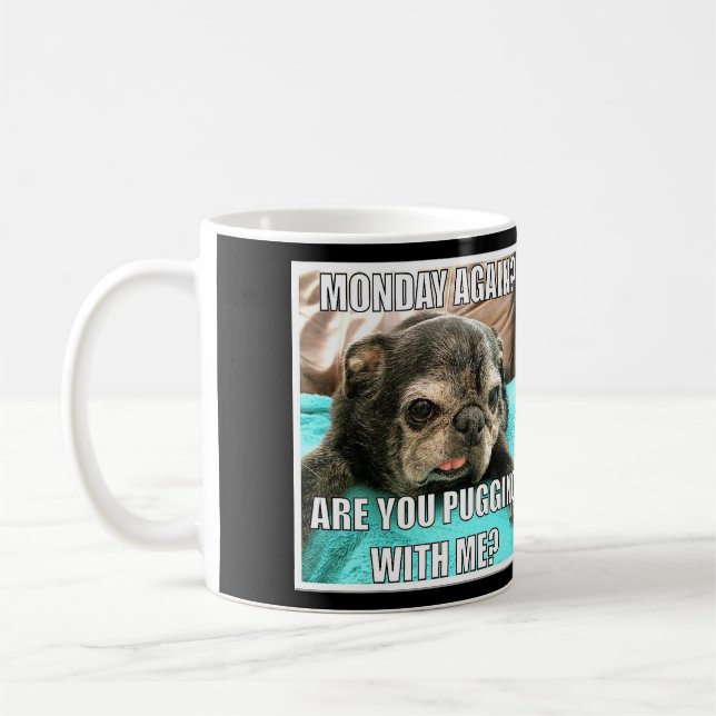 Café Caneca de Bumblesnot:  É você Puggin mim? (Esquerda)