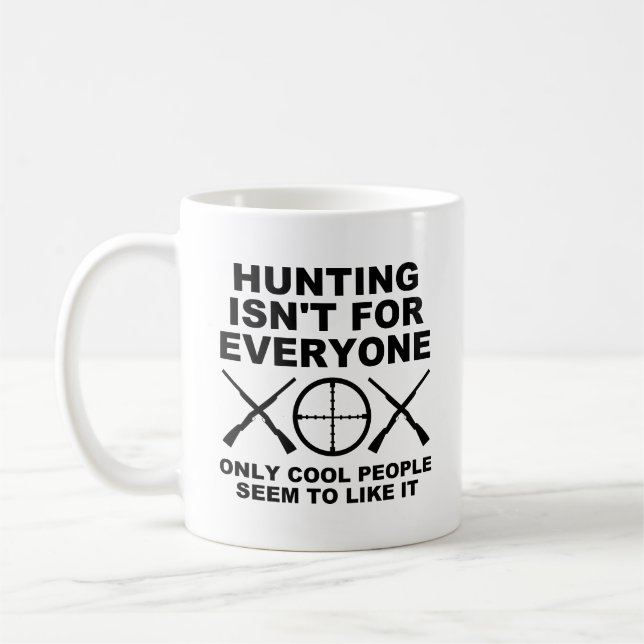 Café Caneca de Caça Divertida Não Para Todos (Esquerda)