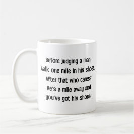 Café Caneca de Citação Engraçada Antes de Julgar um Hom