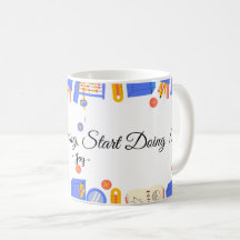 Caneca de Citação Pare de Sonhar, Comece a Fazer -