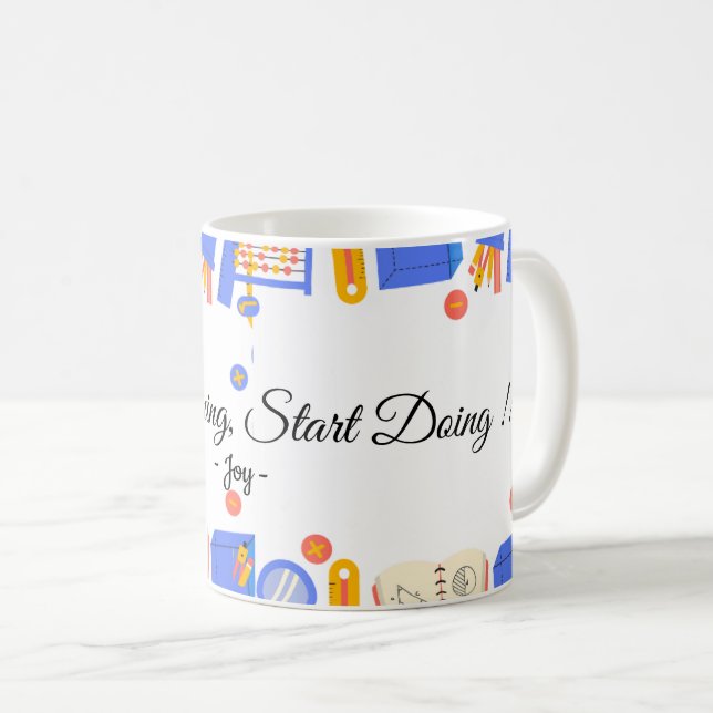 Café Caneca de Citação Pare de Sonhar, Comece a Fazer - (Frente Esquerda)