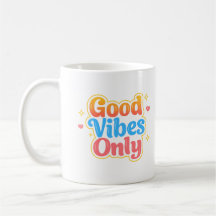 Caneca de Citação Positiva Apenas Boas Vibrações