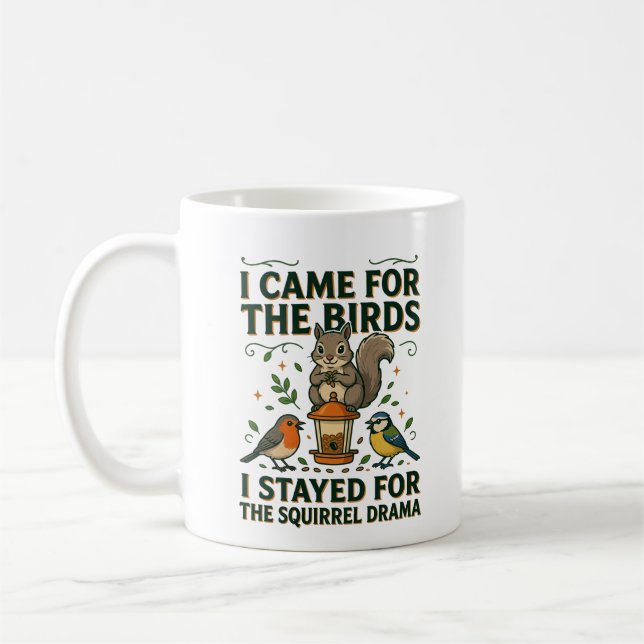 Café Caneca de Esquilo Engraçado Eu Vim pelos Pássaros (Esquerda)