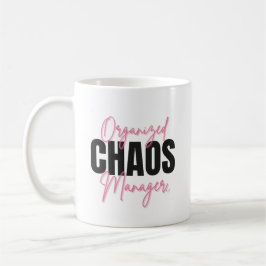 Café Caneca de Gerente de Caos Organizado Engraçado