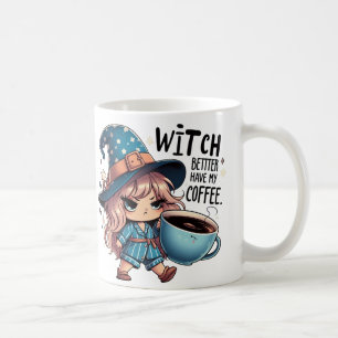 Café Caneca de Halloween Engraçada 'Bruxa É Melhor Ter