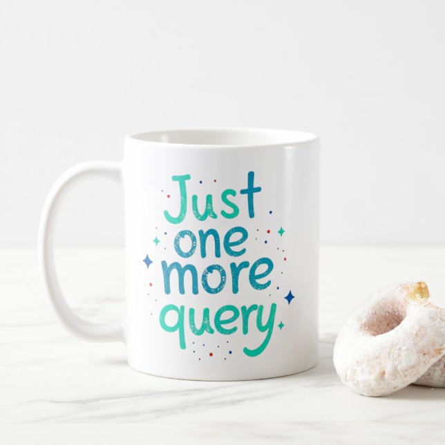 Café Caneca de Humor de Dados 'Só Mais Uma Consulta' (Com Donut)