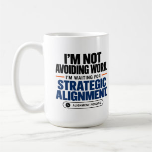 Café Caneca de Humor de Escritório de Alinhamento Estra