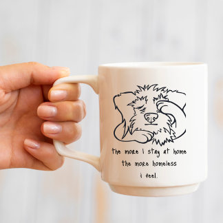 Café Caneca de Humor para Amantes de Cães que Ficam em