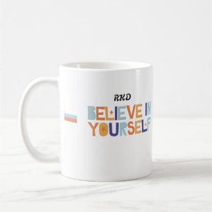 Café Caneca de Inspiração Acredite em Si Mesmo 
