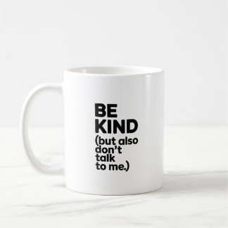 Café Caneca de Introvertido Engraçado Be Kind
