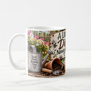 Café Caneca de jardinagem Um Pouco de Sujeira Nunca Fez