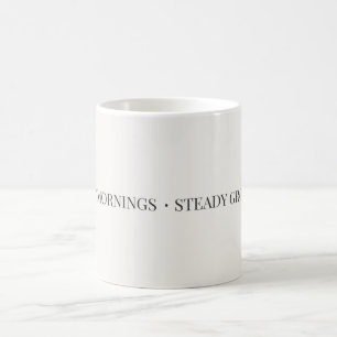 Café Caneca de Manhãs Suaves, Crescimento Constante – M