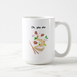 Café Caneca De Mão Esquerda - Oh Pho Sho - Foodie - Eng