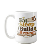 Caneca de Marcenaria Comemorar Dormir Construir Re