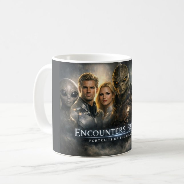 Café Caneca de Personagem Encounters Beyond Sci-Fi ("Start your day with the sip of the unknow")