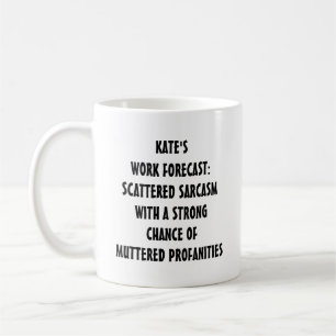 Café Caneca de Previsão de Trabalho Engraçada Texto E