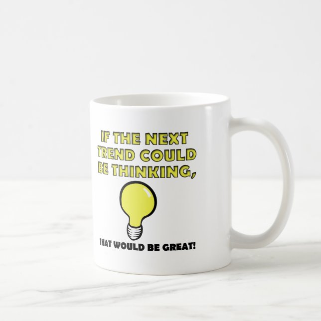 Café Caneca Divertida da Tendência de Pensamento ou Can (Direita)