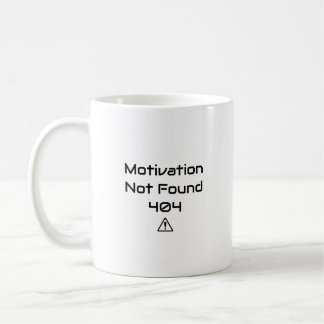 Café Caneca Divertida de Programador - Motivação 404 Nã