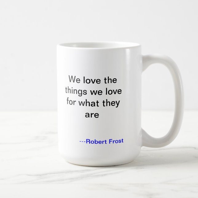 Café Caneca do amor de Robert Frost (Direita)