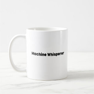 Café Caneca Machine Whisperer – Presente engraçado de E