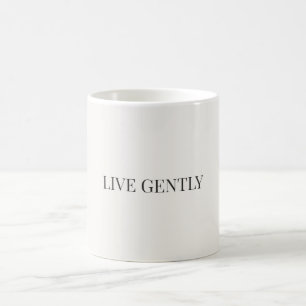 Café Caneca Minimalista Live Gently – Citação de Estéti