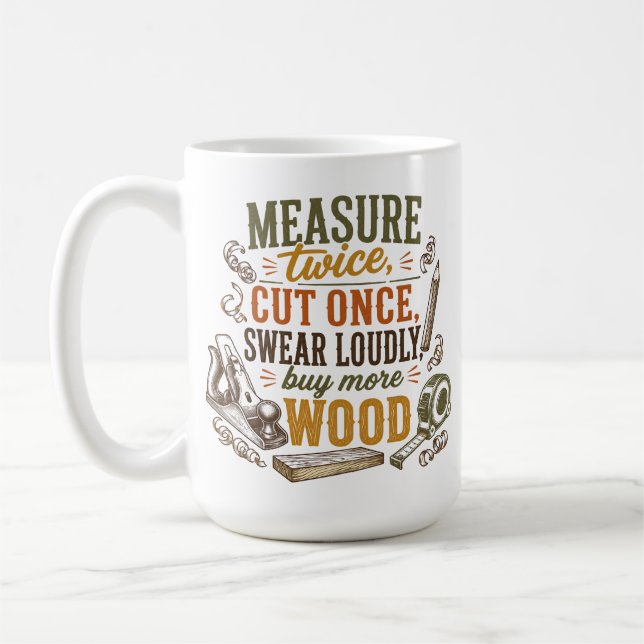 Café Caneca Rústica com Citação Divertida de Marcenaria (Esquerda)