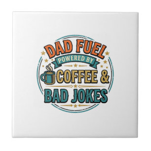 Café Combustível para Papai e Piadas Ruins Camisa