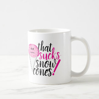 Café Como consequência de querer "suga a caneca dos