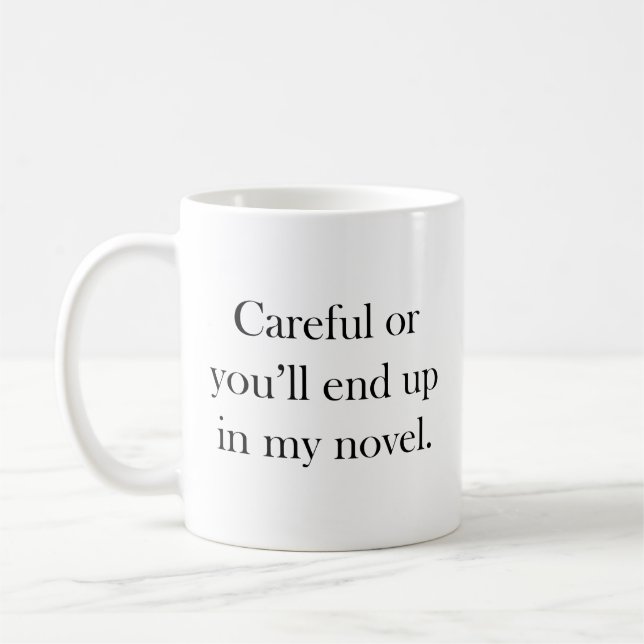 Café Cuidado ou você vai acabar na minha nova caneca de (Esquerda)