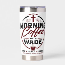 Café da Manhã com Wade MCW Tumbler Fé
