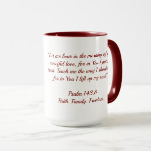 Café da Manhã com Wade Salmo 143:8 Caneca da Fé