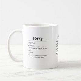 Café desculpe – definição de caneca de frase comum cana