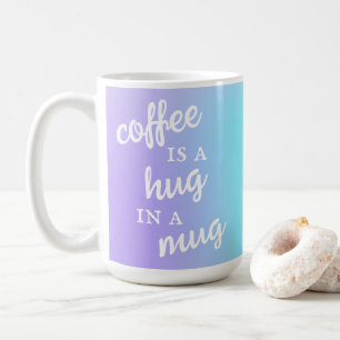 Café é abraço em uma caneca de Lavanda