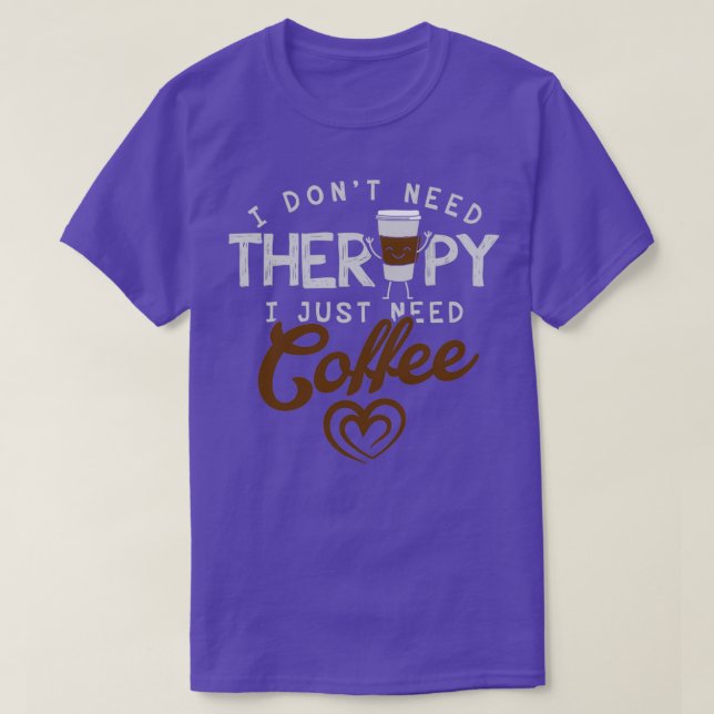 Café e Camisa de Terapia para Presente Baristas (Frente do Design)