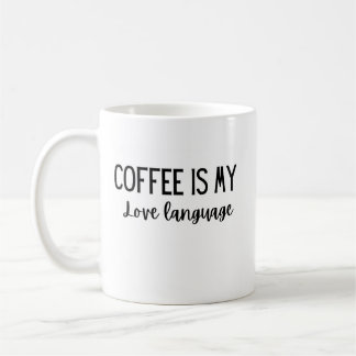 Café é minha caneca de 11 oz da Língua do Amor