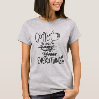 Café É Para Tudo O Que É Uma Camiseta De Estêncil