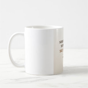 Café Ela Acreditava Que Conseguiria Caneca de Formatura